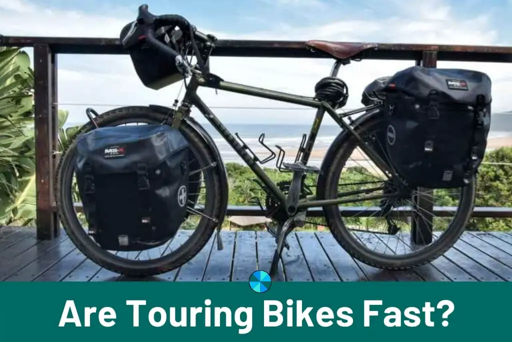 Are touring bikes fast