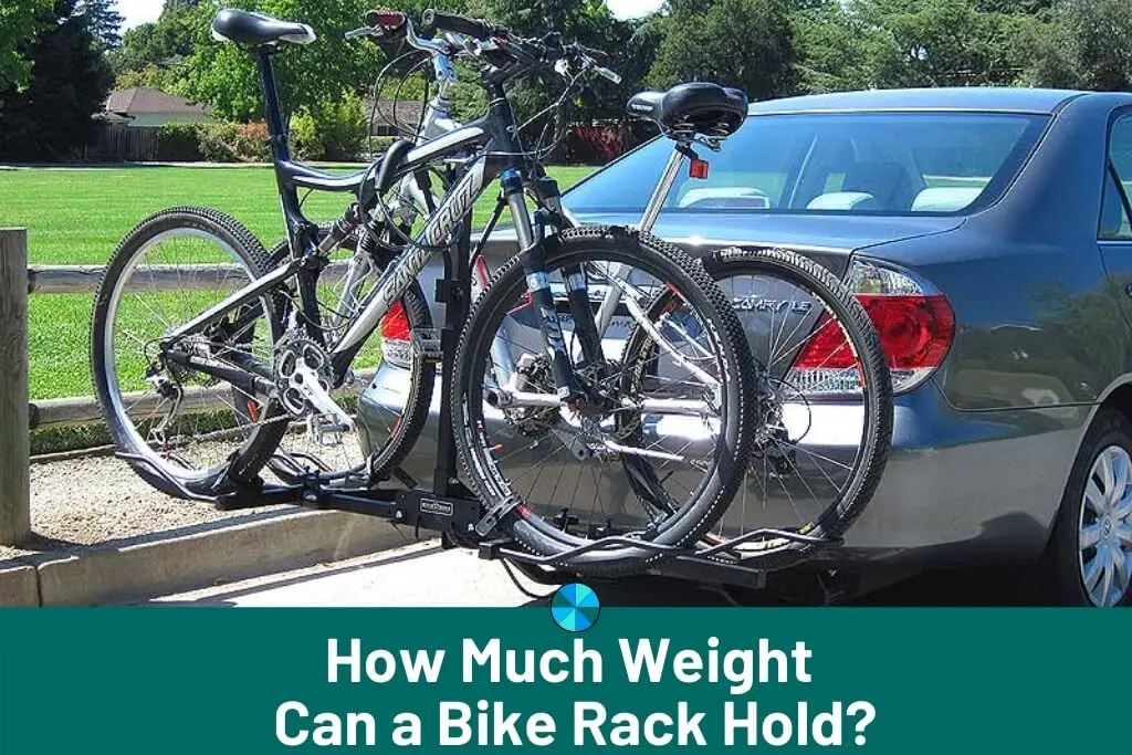 How Much Weight Can a Bike Rack Hold