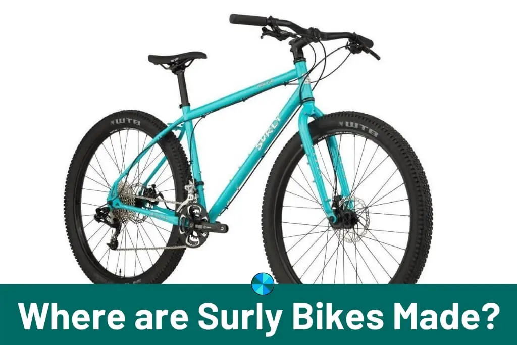 Where are Surly Bikes Made