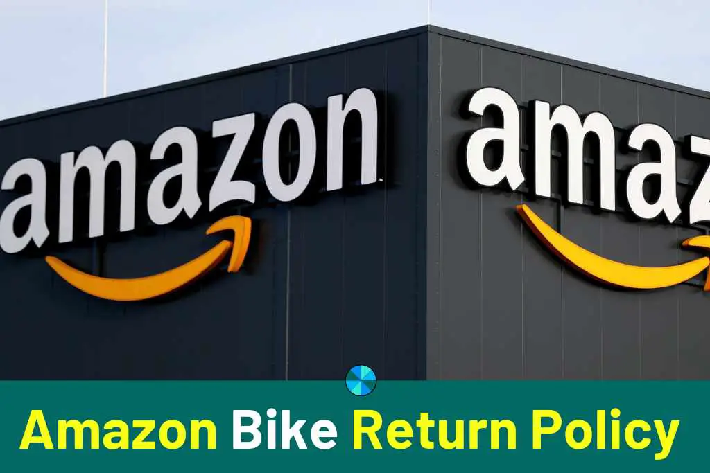 Amazon Bike Return Policy