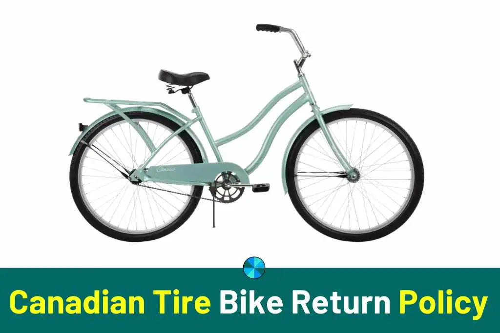 Canadian Tire Bike Return Policy