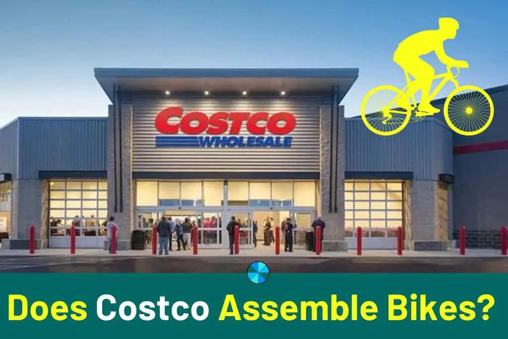 Does Costco Assemble Bikes