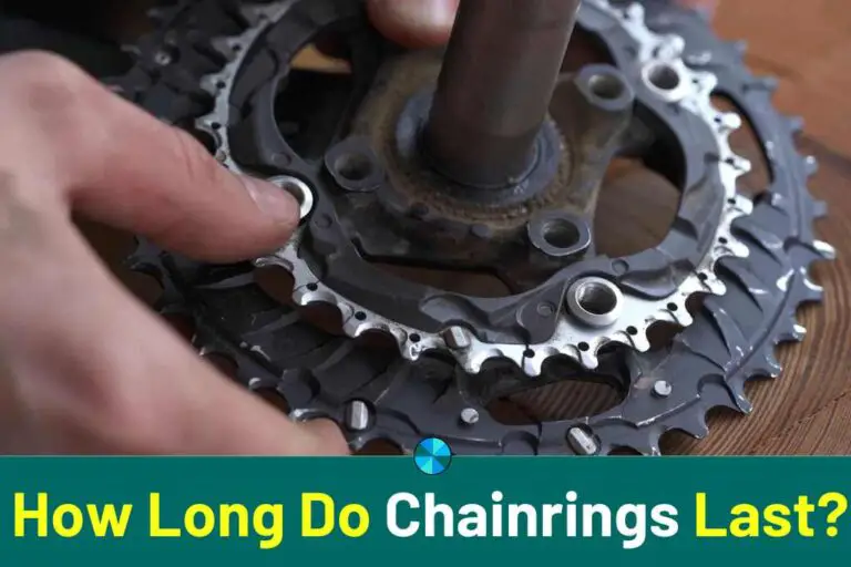 How Long Do Chainrings Last? (All You Need To Know)