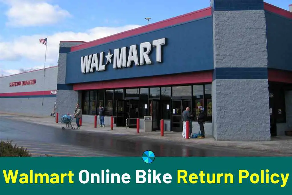 Walmart Online Bike Return Policy