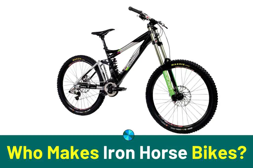 Who Makes Iron Horse Bikes