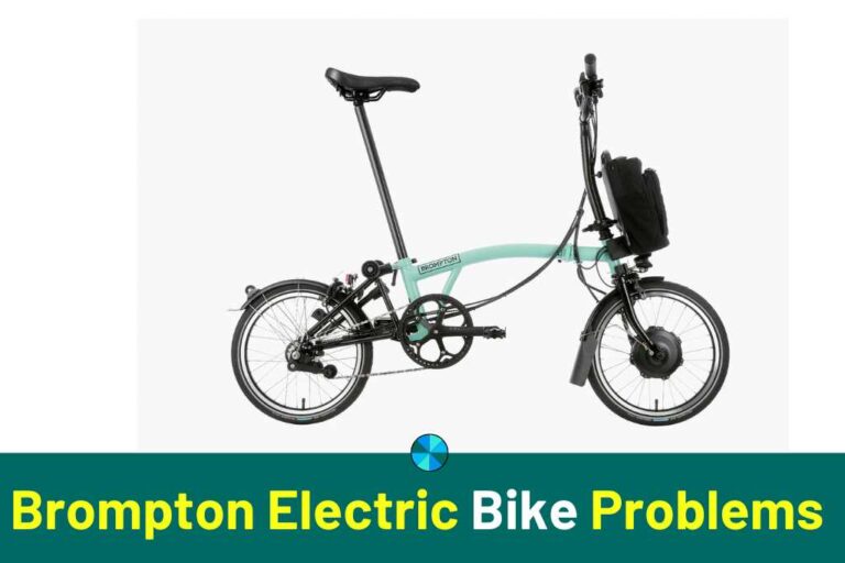 7 Common Problems With Brompton Electric Bikes (Updated List!)
