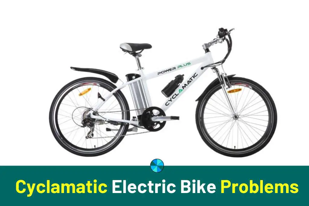 cyclamatic electric bike problems