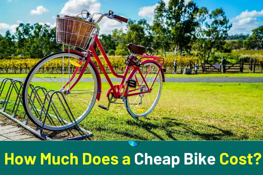 how much does a cheap bike cost