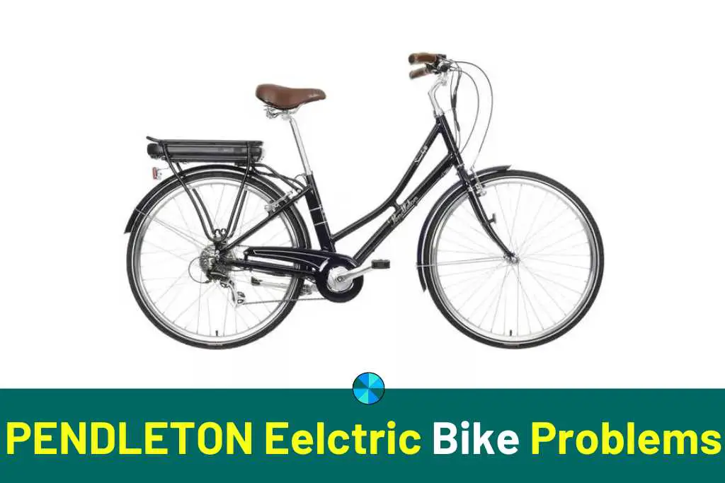 pendleton electric bike problems